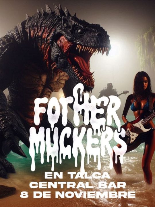 Fother Muckers en Talca